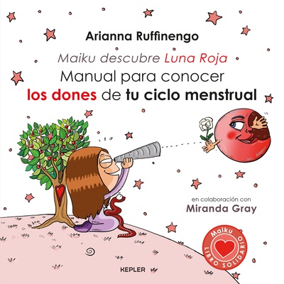 Manual para conocer los dones de tu ciclo menstrual