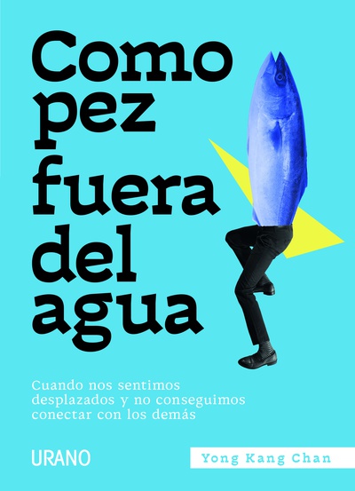 Como pez fuera del agua