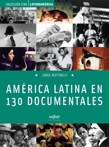América Latina en 130 documentales