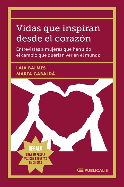 Vidas que inspiran desde el corazón