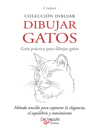 Dibujar Gatos. Guía práctica para dibujar gatos