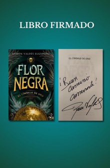 Libro firmado - El címbalo de oro. Flor Negra.