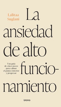 La ansiedad de alto funcionamiento
