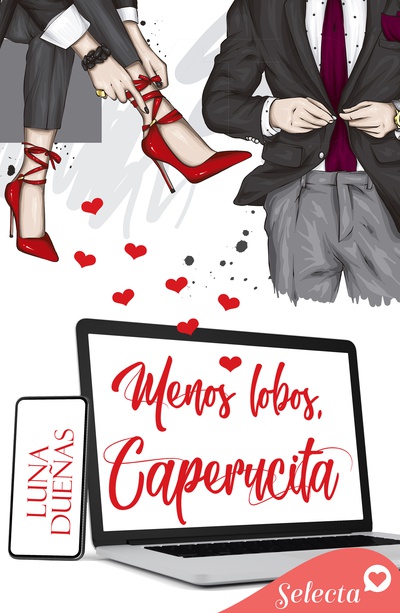 Menos lobos, Caperucita