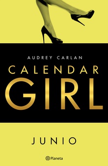 Calendar Girl. Junio (Edición mexicana)