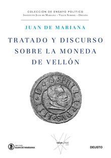 Tratado y discurso sobre la moneda de vellón