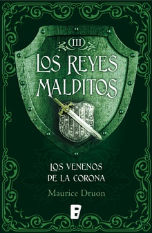 Los venenos de la corona (Los Reyes Malditos 3)