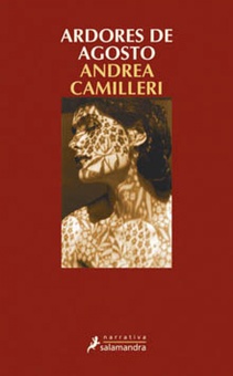 Ardores de agosto (Comisario Montalbano 14)