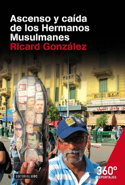 Ascenso y caida de los Hermanos Musulmanes