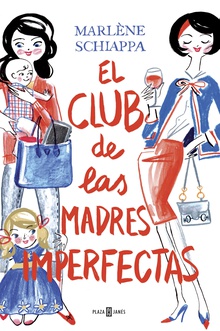 El club de las madres imperfectas