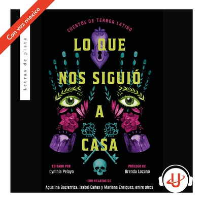 Lo que nos siguió a casa