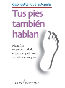 Tus pies también hablan
