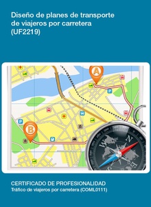 UF2219 - Diseño de planes de transporte de viajeros por carretera