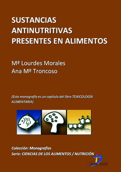 Sustancias antinutritivas presentes en los alimentos