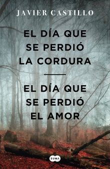 Bilogía El día que se perdió la cordura (Pack con El día que se perdió la cordura | El día que se perdió el amor)