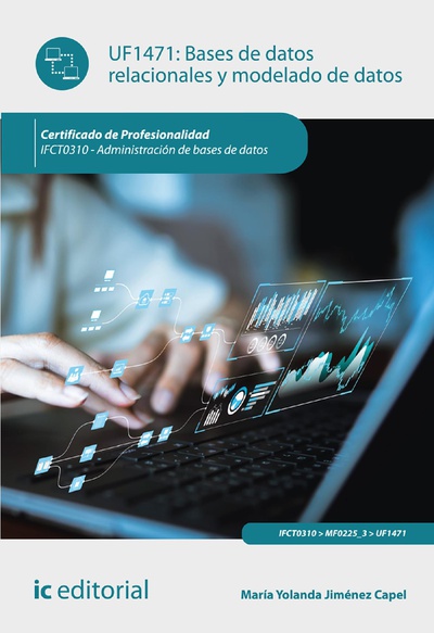 Bases de datos relacionales y modelado de datos. IFCT0310