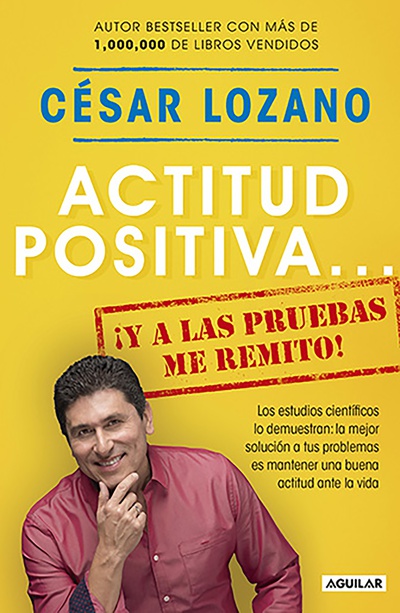 Actitud positiva... ¡y a las pruebas me remito!