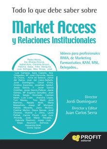 Todo lo que debe saber sobre Market Access y Relaciones Institucionales. Ebook.