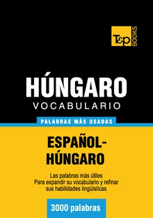 Vocabulario español-húngaro - 3000 palabras más usadas