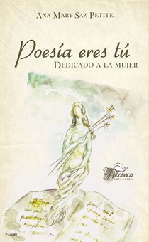 Poesía eres tú. Dedicado a la mujer
