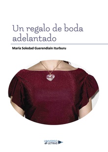 Un regalo de boda por adelantado