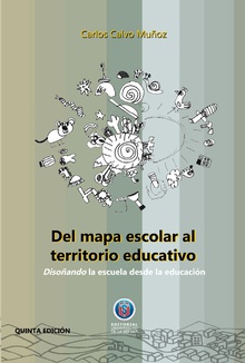 Del mapa escolar al territorio educativo / 5a edición