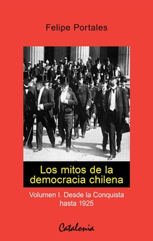 Los mitos de la democracia chilena
