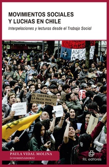 Movimientos sociales y luchas en Chile. Interpelaciones y lecturas desde el trabajo social