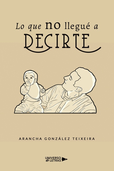 Lo que no llegué a decirte