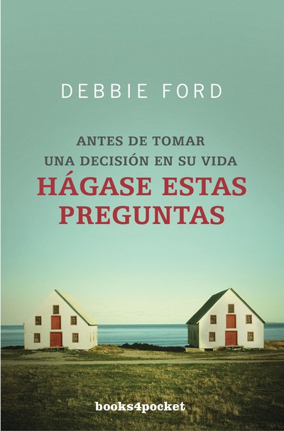 Hágase estas preguntas
