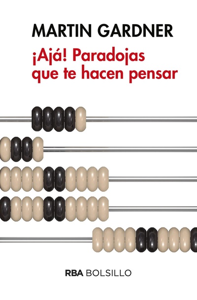¡Ajá! Paradojas que te hacen pensar
