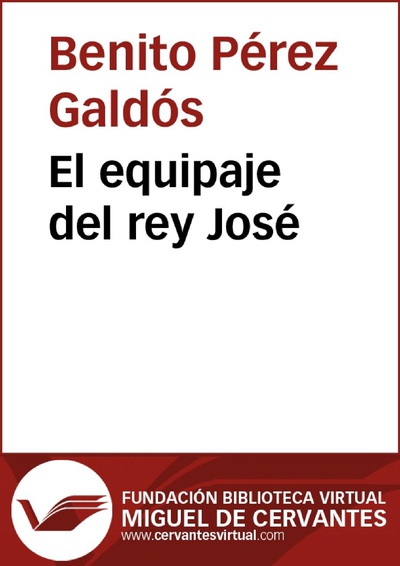 El equipaje del rey José