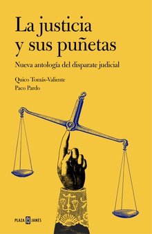 La justicia y sus puñetas