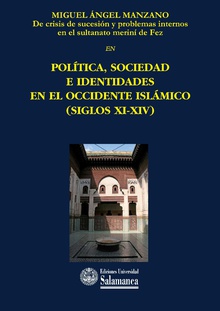 De crisis de sucesión y problemas internos en el sultanato meriní de Fez