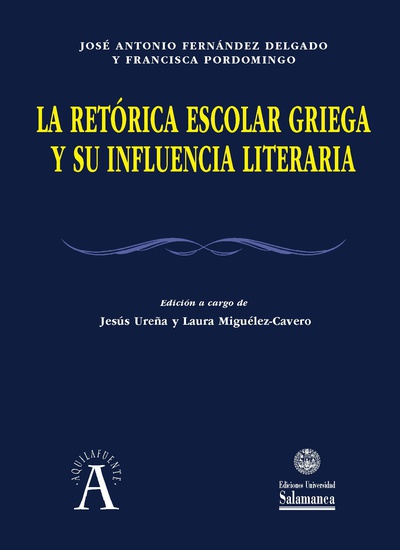 La retÛrica escolar griega y su influencia literaria