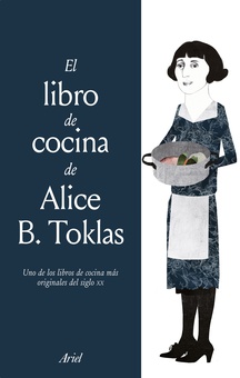 El libro de cocina de Alice B. Toklas (Edición mexicana)