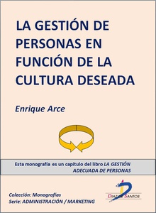 La gestión de personas en función de la cultura deseada