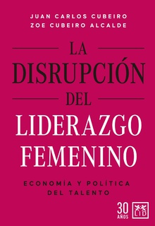 La disrupción del liderazgo femenino