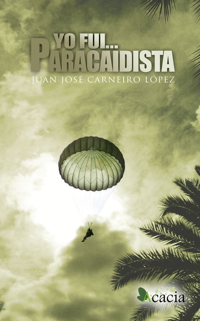 Yo fui paracaidista