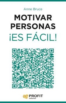 Motivar personas ¡es facil! Ebook