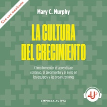 La cultura del crecimiento