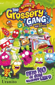 THE GROSSERY GANG, ESTO NO ES OTRO MUGROSO LIBRO (MEX)