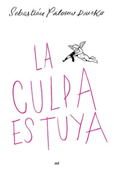 La culpa es tuya