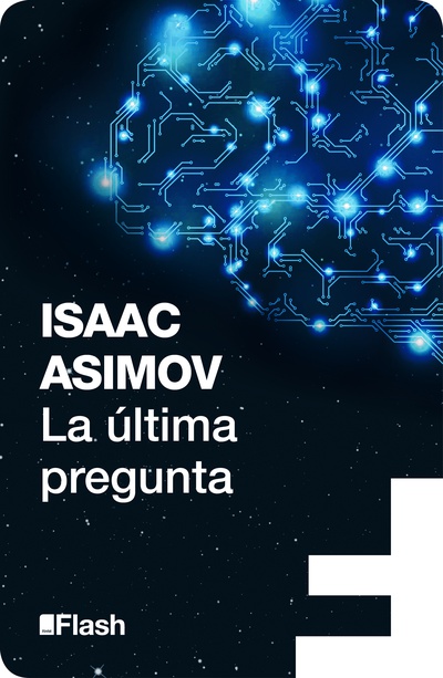 La última pregunta (Flash Relatos)