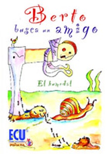 Berto busca un amigo (El humedal)