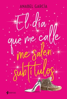 El día que me calle me salen subtítulos
