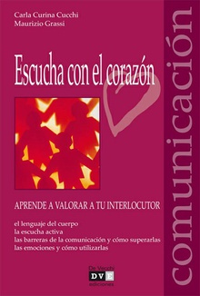 Escucha con el corazón