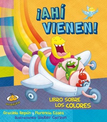 ¡Ahí vienen! Libro sobre los colores