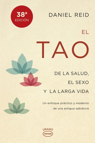 El tao de la salud, el sexo y la larga vida