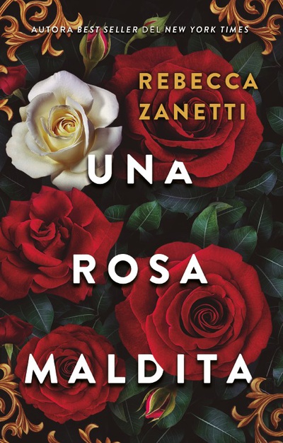 Una rosa maldita
